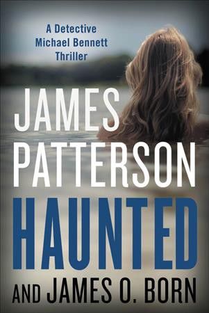 Waiting for: James Patterson’s “Haunted”